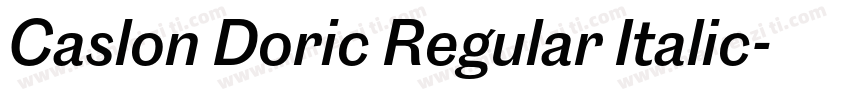 Caslon Doric Regular Italic字体转换